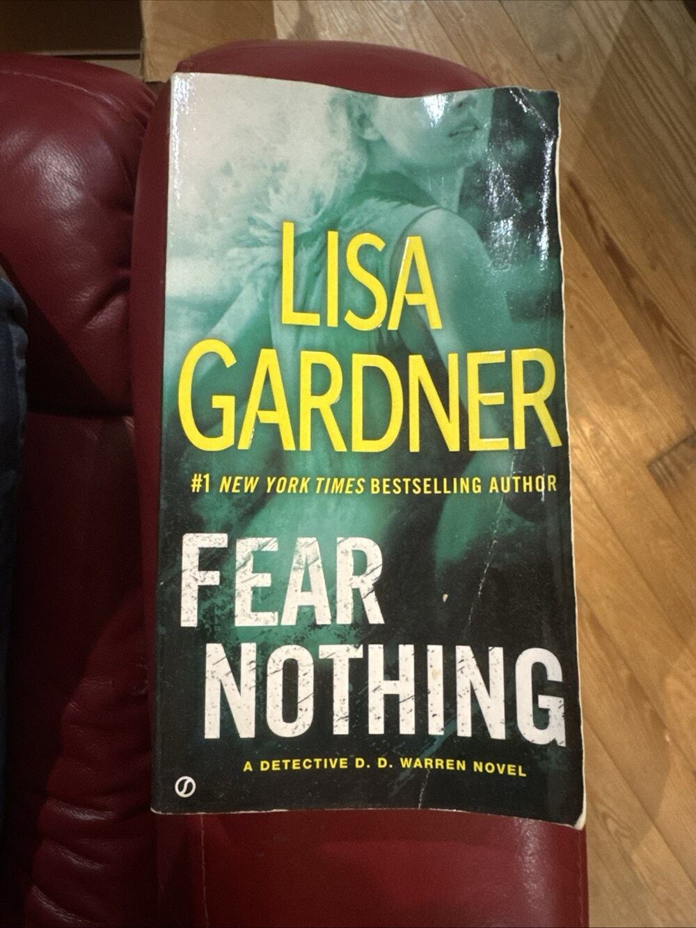 Fear Nothing: A Detective D.D. Warren No- 9780451469397, paperback, Lisa Gardner